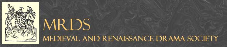 ROMARD is the offical journal of the Medieval and Renaissance Drama Society